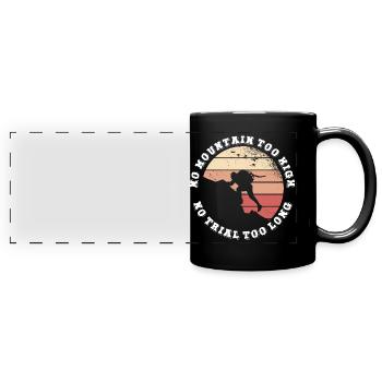 Kein Berg zu hoch, kein Weg zu lang - Panorama-Tasse farbig - Schwarz - Vorne