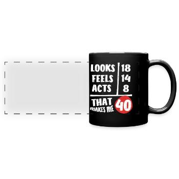 40th birthday, 40 years old - Full Colour Panoramic Mug - black - Front