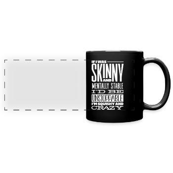 Thin and psychologically stable - Full Colour Panoramic Mug - black - Front