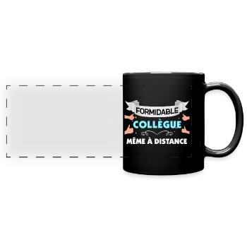 Formidable collègue meme a distance - Mug panoramique uni - noir - Devant