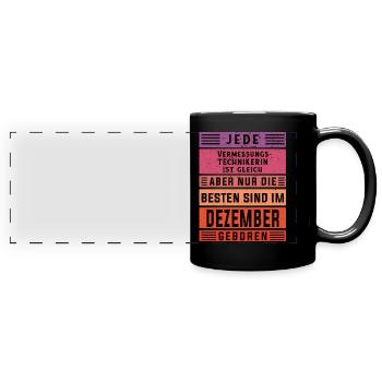 Vermesser Geburtstag Dezember geboren - Panorama-Tasse farbig - Schwarz - Vorne