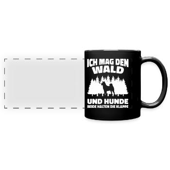 Hund Hunde Haustier Lustige Sprüche - Panorama-Tasse farbig - Schwarz - Vorne