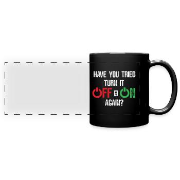 Versucht Aus- und anzuschalten? - Lustig - Panorama-Tasse farbig - Schwarz - Vorne