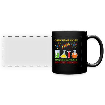 Chemiker Witz Chemie ist wie Kochen Laborant - Panorama-Tasse farbig - Schwarz - Vorne