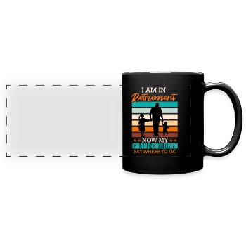 Ruhestand Zeit für Enkel Rentner - Panorama-Tasse farbig - Schwarz - Vorne