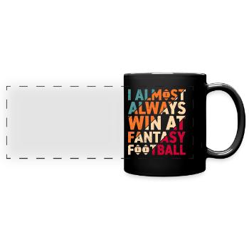 Ich gewinne fast immer beim Fantasy Football - Panorama-Tasse farbig - Schwarz - Vorne