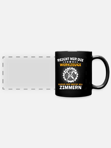 Zimmermann Zimmerer Zimmerleute - Panorama-Tasse farbig - Schwarz