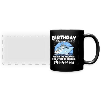 Cruise Birthday Sea Voyage - Full Colour Panoramic Mug - black - Front
