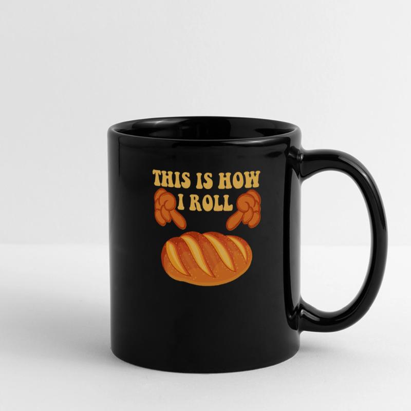 Bread Baker This is How I Roll Bread Dough Baking Full Colour Panoramic Mug