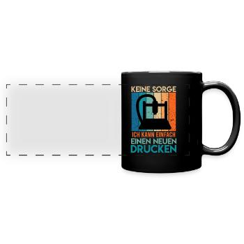 Imprimante 3D Ne vous inquiétez pas, vous pouvez en imprimer une nouvelle - Mug panoramique uni - noir - Devant