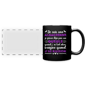 Je suis une Alsacienne humour Alsace cadeau - Mug panoramique uni - noir - Devant