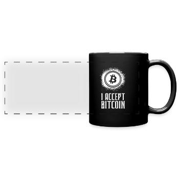 I accept Bitcoins - Full Colour Panoramic Mug - black - Front