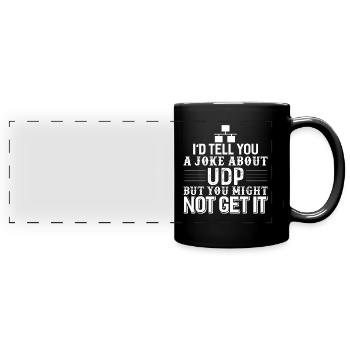 Informatique UDP blague programmeur d’ordinateur - Mug panoramique uni - noir - Devant