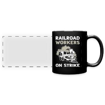 Railroad Workers On Strike Trainspotter Railfan - Full Colour Panoramic Mug - black - Front