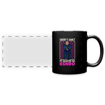 I Can't - My Daughter Has Kendo - Full Colour Panoramic Mug - black - Front