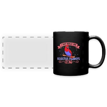 I love my parrot - Full Colour Panoramic Mug - black - Front