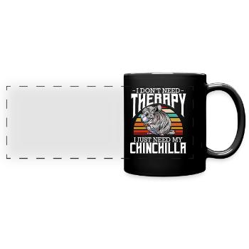 Chinchilla - I Don't Need Therapy - Retro Style - Panorama-Tasse farbig - Schwarz - Vorne