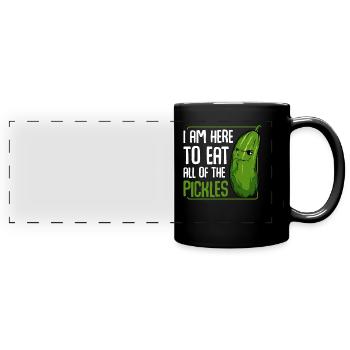Pickle - I Am Here To Eat All Of The Pickles - Full Colour Panoramic Mug - black - Front