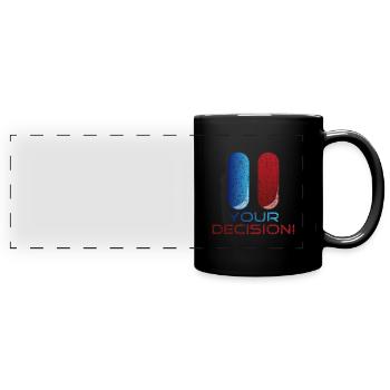 Ihr Geschenk zur Entscheidung - Panorama-Tasse farbig - Schwarz - Vorne