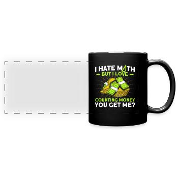 Math Mathematics Science Math Gift - Full Colour Panoramic Mug - black - Front