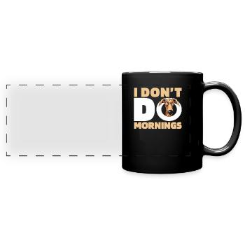 Greyhound Greyhound Funny I Don't Do Mornings - Full Colour Panoramic Mug - black - Front