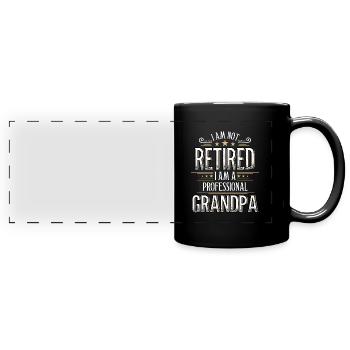 I am not retired I am grandpa - Full Colour Panoramic Mug - black - Front