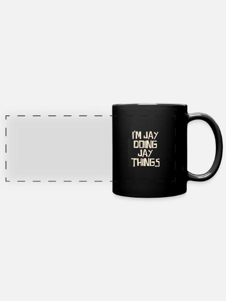 I'm Jay doing Jay things - Panorama-Tasse farbig - Schwarz