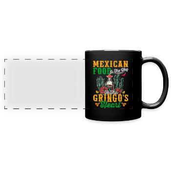 Cuisine mexicaine, Amateurs de gringo, Fier - Mug panoramique uni - noir - Devant