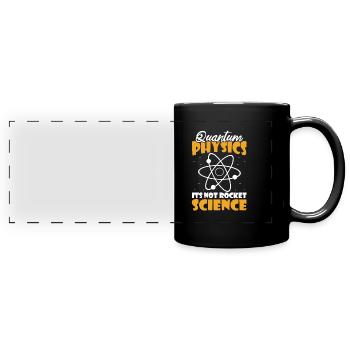 Physics Physicists Humor Quantum Physics - Full Colour Panoramic Mug - black - Front