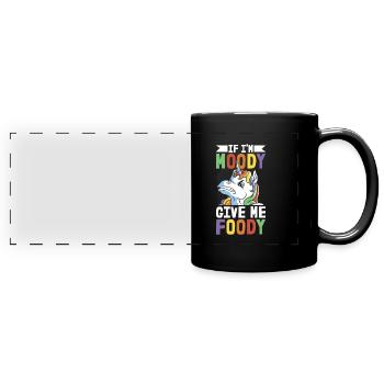 Licorne Licorne Drôle Si Je Suis De Mauvaise Humeur Donnez-Moi Gourmand - Mug panoramique uni - noir - Devant
