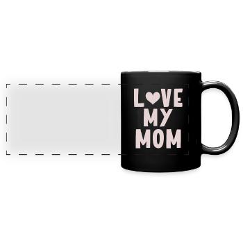Love my Mom - Full Colour Panoramic Mug - black - Front