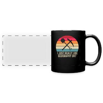 I just like geography very okay? Geographer - Full Colour Panoramic Mug - black - Front