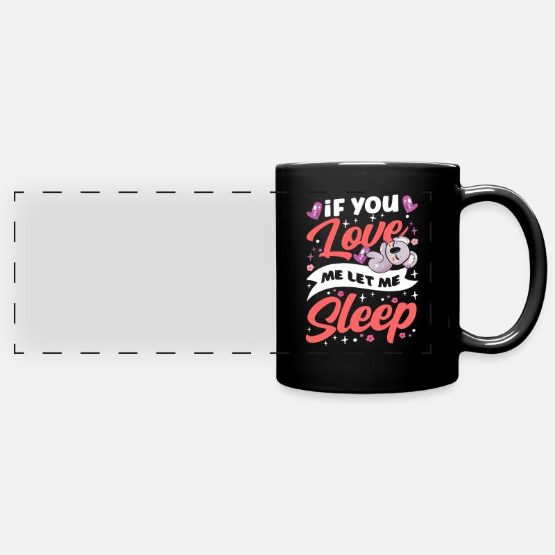 Si tu m’aimes, laisse-moi dormir Koala - Mug panoramique uni - noir