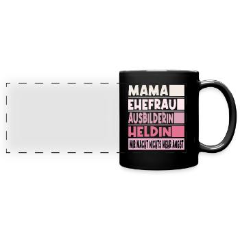 Ausbilderin Mama Ehefrau Heldin - Panorama-Tasse farbig - Schwarz - Vorne