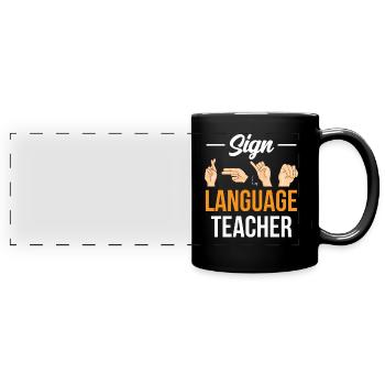 Gebärdensprache Lehrer Awareness Gebärden Gestik - Panorama-Tasse farbig - Schwarz - Vorne