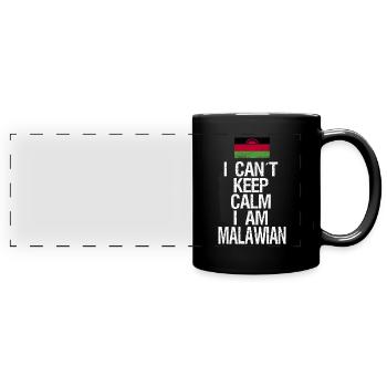 I can not Keep Calm I am Malawi - Full Colour Panoramic Mug - black - Front