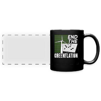 End Greenflation Inflation Green Energy - Full Colour Panoramic Mug - black - Front