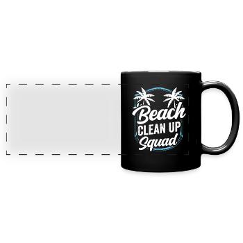Beach Clean Up Squad Beach Cleaning Beach - Full Colour Panoramic Mug - black - Front