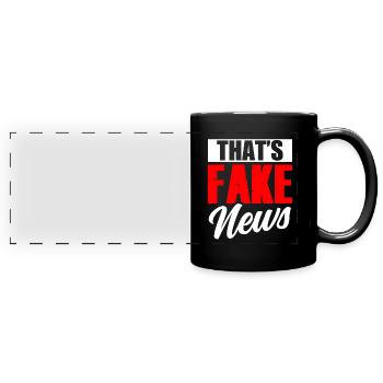 These are fake news Press law Press freedom - Full Colour Panoramic Mug - black - Front