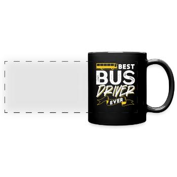 Best Bus Driver Ever Bus Driving Coach - Full Colour Panoramic Mug - black - Front