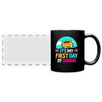 Es Ist Mein Erster Schultag Schule Schulstart - Panorama-Tasse farbig - Schwarz - Vorne