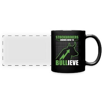 Stockbroker Bullieve Financial pun - Full Colour Panoramic Mug - black - Front
