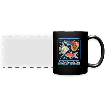 Aquarium Aquarist Aquaristics Ornamental Fish Gift - Full Colour Panoramic Mug - black - Front