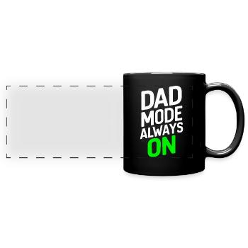 Mode papa Toujours sur l’expression forte - Mug panoramique uni - noir - Devant