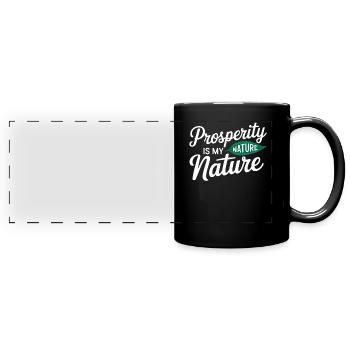 manifesting prosperity quote nature - Full Colour Panoramic Mug - black - Front