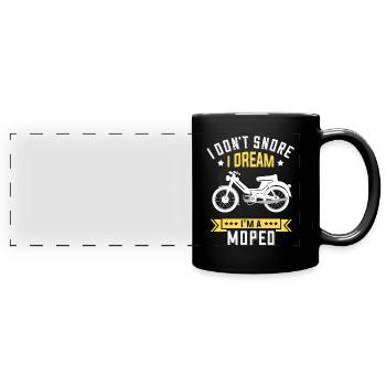 Ich schnarche nicht Mofa Moped lustig Spruch - Panorama-Tasse farbig - Schwarz - Vorne