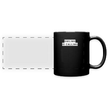 Sailing - sailing is calling - Full Colour Panoramic Mug - black - Front