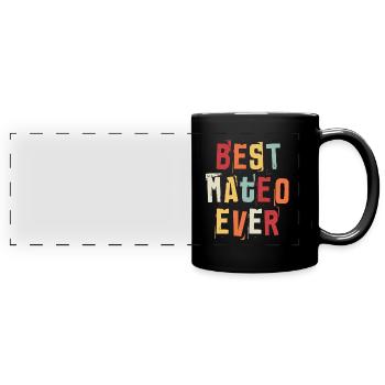 Best Mateo Ever Popular Retro Birth Names Mateo - Full Colour Panoramic Mug - black - Front