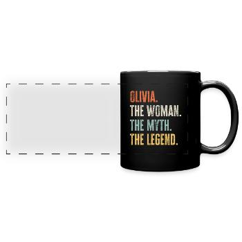Olivia, Woman Myth Legend, Funny Best Name Olivia - Full Colour Panoramic Mug - black - Front