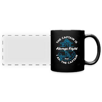 Der Kapitän hat immer Recht und ich bin Kapitän - Panorama-Tasse farbig - Schwarz - Vorne